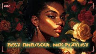 Relaxing Soul Music - The Perfect Songs for the Open Road / Top R&B songs of all time