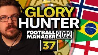 FM22 | Glory Hunter | #37 | I HAVE A NEW TEAM!