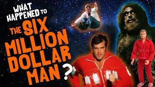 What Happened to The Six Million Dollar Man?