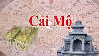 Cải Mộ-Sang Cát cho vong linh,điều cần biết cho con cháu tránh đen đủi tai ương-Cậu Khang Nam Định