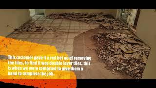Double layer tile removal before and after. - Universal Flooring