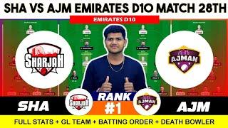 SHA vs AJM , SHA vs AJM Prediction ,Sharjah vs Ajman 28TH Emirates D10 Match