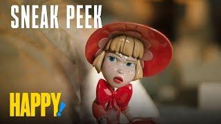 HAPPY! | Season 2, Episode 6: Sneak Peek 2 | SYFY