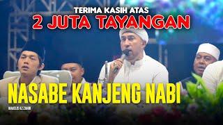 NEW ‼️ Nasabe Kanjeng Nabi - Majelis Az Zahir | Lirik & Terjemah