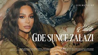 EDITA - GDE SUNCE ZALAZI (OFFICIAL VIDEO) 1/4