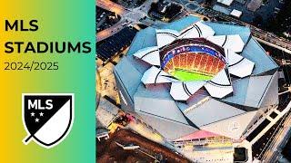 All MLS Stadiums 2024/2025 (Smallest to Largest)