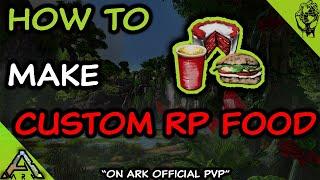 How To Make Rp Food On Ark Official PVP In 2023