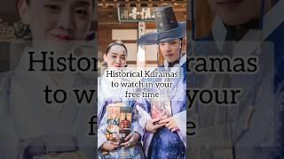 Historical Kdramas to watch in your free time #kdrama #koreancinema #historicalkoreandrama