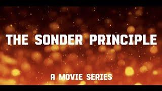 THE SONDER PRINCIPLE | Teaser 1 Zenith Productions