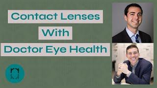 Dr. Ryan Corte Talks Contact Lenses with Dr. Joesph Allen AKA Doctor Eye Health | Ryan Reflects