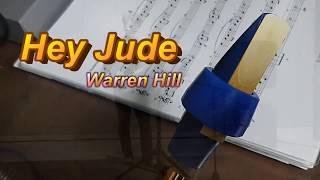 Hey Jude - Warren Hill 색소폰 연주 연습 /멀고도 험한 길/#아추동 /Saxophone cover by ACD