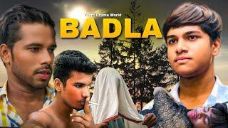 बदला || Badla Bhai Ka || Team Drama World