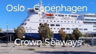 Oslo to Copenhagen ferry with DFDS Crown Seaways. Inc tour of Copenhagen & flight back to London