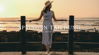 SPRING IN TAICHUNG | 4K HDR Cinematic Vlog