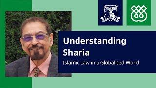 Understanding Sharia: Islamic Law in a Globalised World