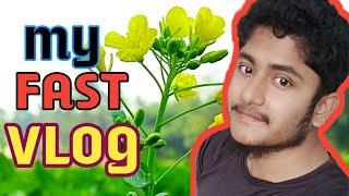 My fast vlog || my fast vlog viral || my fast vlog today