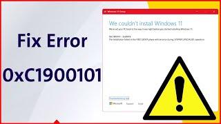 [Fixed]️ Error 0xC1900101 ️ [2024] Windows Update Error Windows 11