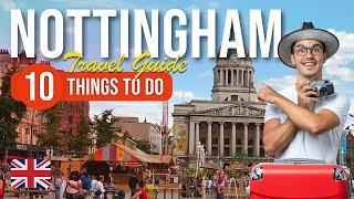 TOP 10 Things to do in Nottingham, England 2023!