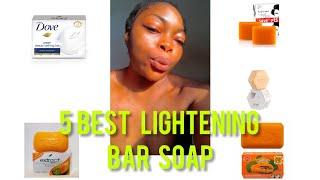 5 BEST LIGHTENING /BRIGHTENING BODY BAR SOAP  WITHOUT HYDROQUENE