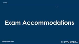 Exam Accommodations Tutorial