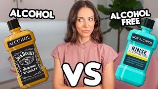 Alcohol vs Alcohol-Free Mouthwash | Which is BETTER?