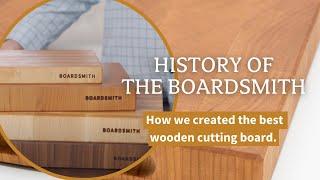 The History of The Boardsmith