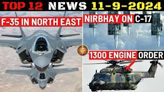 Indian Defence Updates : F-35 in North East,Nirbhay Missile on C-17,1300 Engine Order,C-130 Assembly