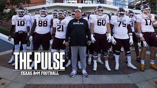 The Pulse: Texas A&M Football | "Effort & Strain" | S11 Ep7