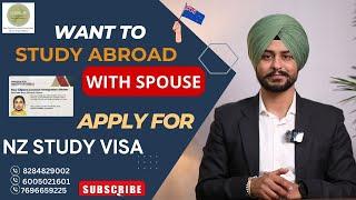 NZ Study Visa with Spouse  2024 #nzimmigration #studyabroadinspiration #goodsuccessrate