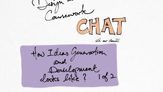 Ideas Generation and Development; How do I tell the Difference? Part 1 of 2 - IDEAS GENERATION