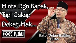 SIAPAKAH YANG LEBIH LAYAK? | Dato' Ustaz Kazim Elias