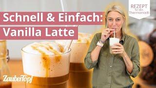  Vanilla Latte wie von Starbucks® – Einfach Zuhause zubereiten! | Thermomix® Rezept