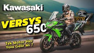 TEK MOTOR HER ŞEYE YETER Mİ ? !! / KAWASAKI VERSYS 650 İncelemesi