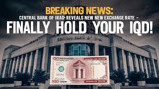 Iraqi Dinar : Exchange Rate Shock: What the Government Isn't Telling You"