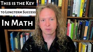 This is the Key to Long Term Success in Math