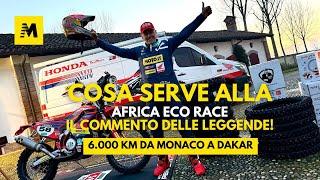 Africa Eco Race: 6.000 km da Monaco a Dakar, ECCO COSA SERVE! Il commento delle LEGGENDE del Rally