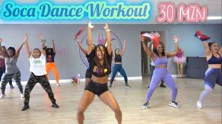 Soca Dance Workout | Soca Fitness | 30MIN