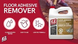 EZ Strip Floor Adhesive Remover