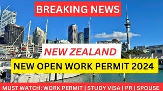 BREAKING NEWS : New Zealand  New Open Work Permit 2024 for Partners || Riar Saab Vlogs