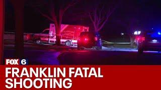 2 dead in Franklin fatal shooting | FOX6 News Milwaukee