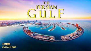 The Most Captivating Sights in the Persian Gulf: Watch NOW [4K]