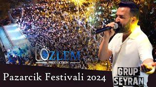 GRUP SEYRAN / Sallama /  Pazarcik Festivali 2024 / ÖzlemProduction®