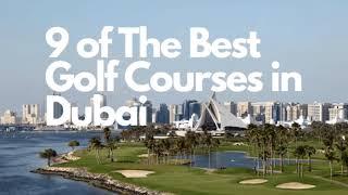 The Best Golf Courses in Dubai
