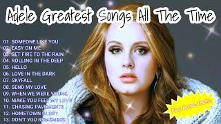 Adele Top Hits Everlasting Songs All The Time Playlist Album