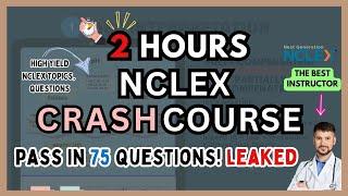 2-Hour Ultimate NCLEX Mastery Course | Pass the NCLEX Fast and Easy | High Yield Topics & Questions