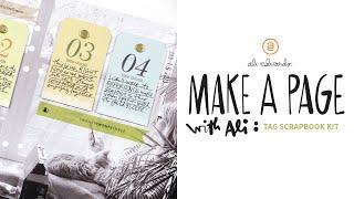 Make A Page With Ali : Tag Scrapbook Kit