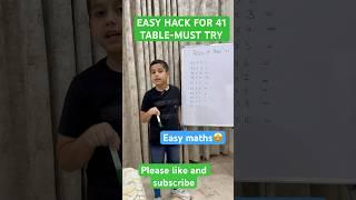  Multiplication Table of 41 – Fast & Easy Trick#maths #tableof41#table #mathstricks #mathhack #kid