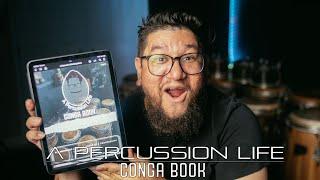 Introducing  A Percussion Life Conga Book