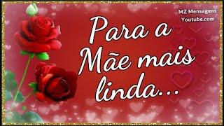 Para a mãe mais linda e especial: Você! Feliz dia das mães!