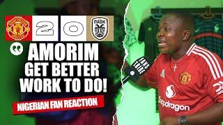 MANCHESTER UNITED 2-0 PAOK ( Henry - NIGERIAN FAN REACTION) EUROPA LEAGUE - 2024-2025 HIGHLIGHTS